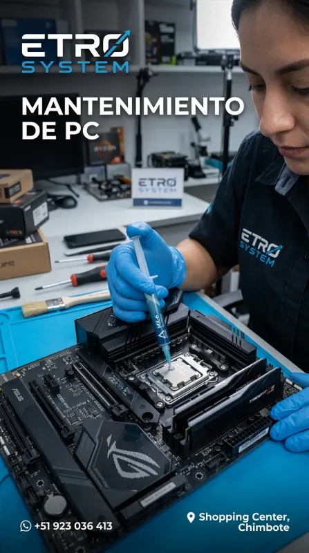 ETRO SYSTEM: reparación de computadoras, laptops, servidores y cámaras de seguridad en el Shopping Center de Chimbote (WhatsApp 923 036 413)